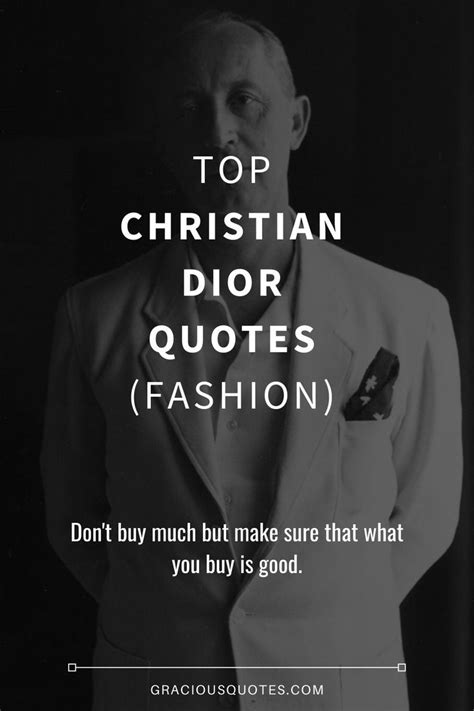 quotes from christian dior|Christian Dior quotes about dresses.